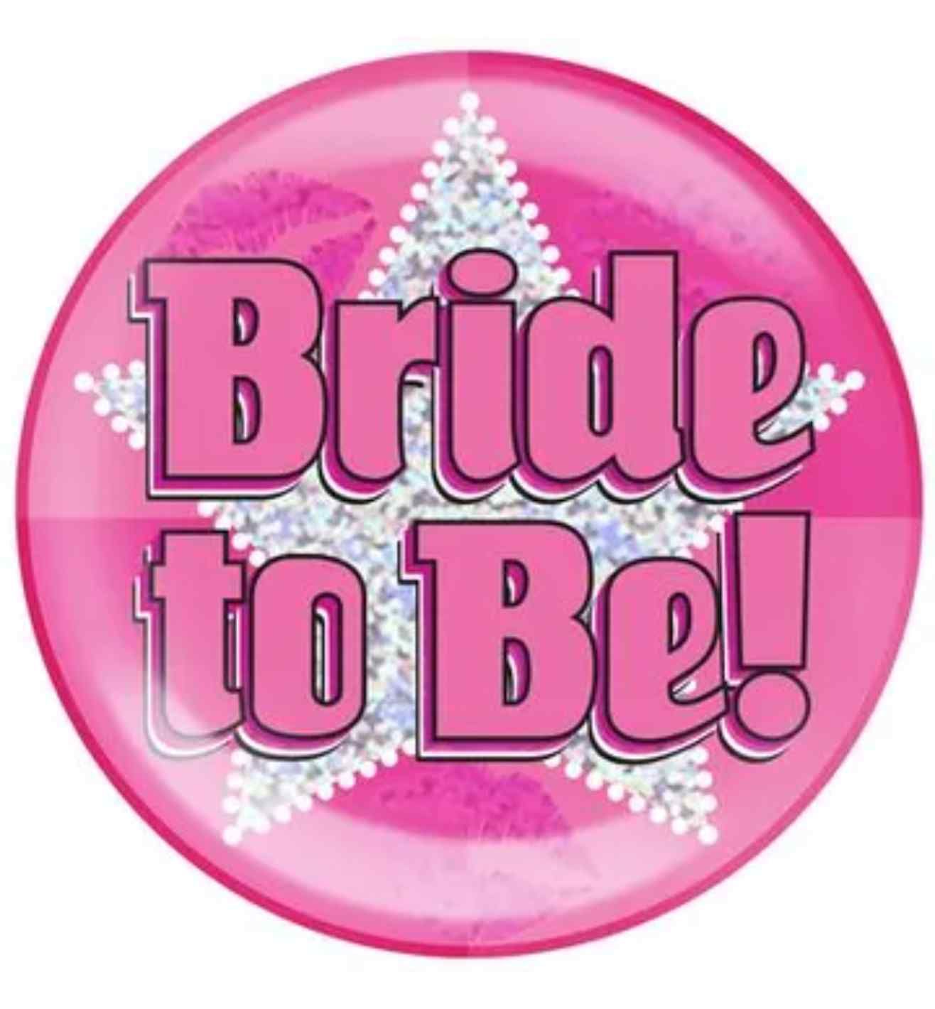 Oaktree 'Bride To Be Badge' Jumbo Badge