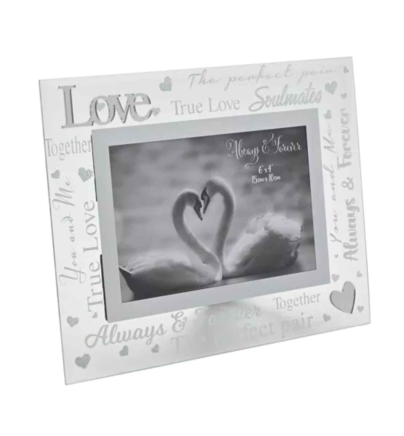 Always & Forever Frame 6" x 4"
