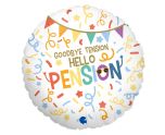 18" Grabo Goodbye Tension Hello Pension Round