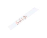 Bride To Be White Sash 75cm